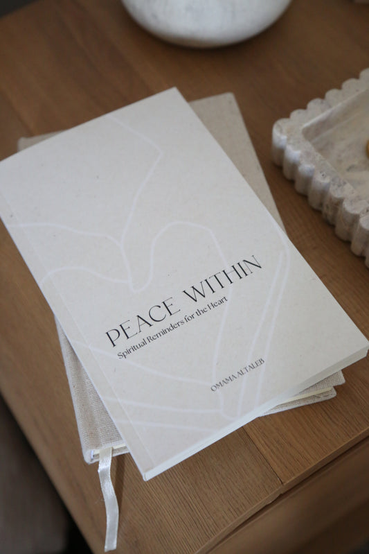 Peace Within: Spiritual Reminders for the Heart
